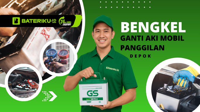 Bengkel Ganti Aki Mobil Panggilan Depok