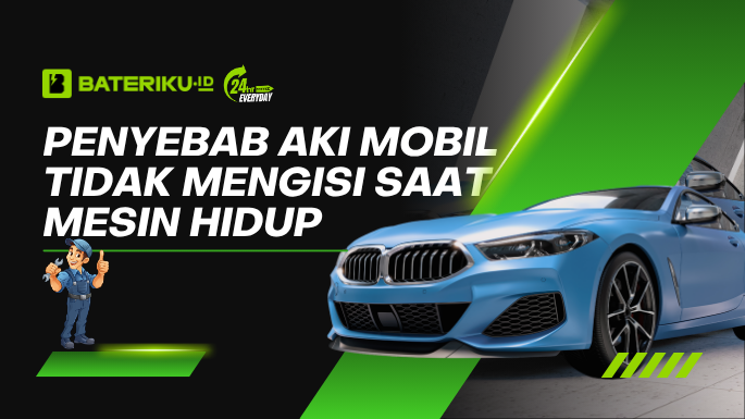 Penyebab Aki Mobil Tidak Mengisi Saat Mesin Hidup