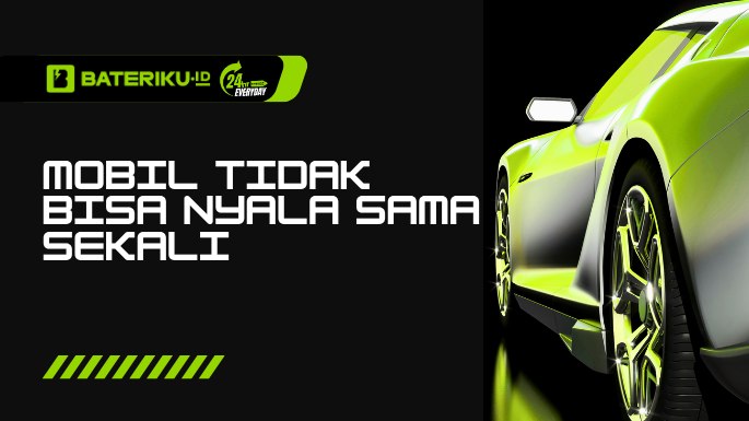 Mobil Tidak Bisa Nyala Sama Sekali, Padahal Aki Bagus? Kenapa?