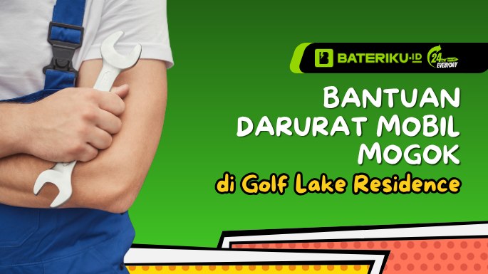 Bantuan Darurat Mobil Mogok Golf Lake Residence Cepat Datang