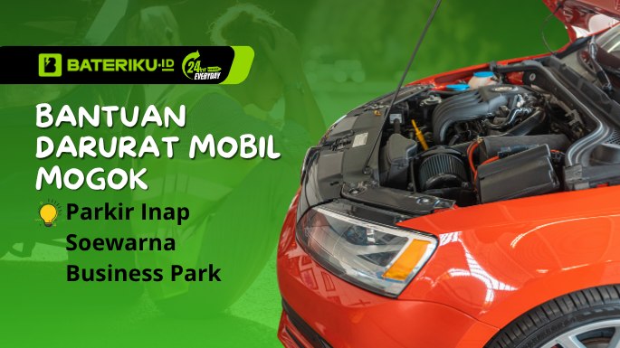 Bantuan Darurat Mobil Mogok Parkir Inap Soewarna Business Park