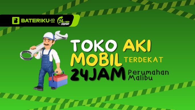 Toko Aki Mobil Terdekat 24Jam Perumahan Malibu, Siap Datang!