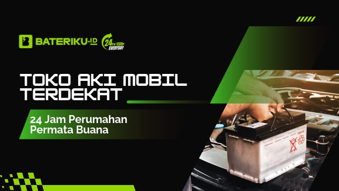 Toko Aki Mobil Terdekat 24Jam Perumahan Permata Buana