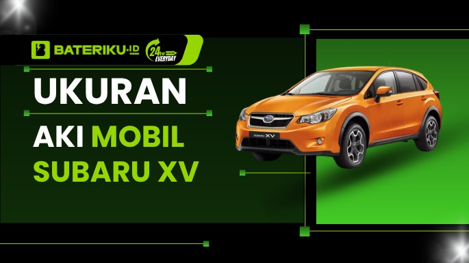 Ukuran Aki Mobil Subaru XV Semua Generasi, Cek di Sini!